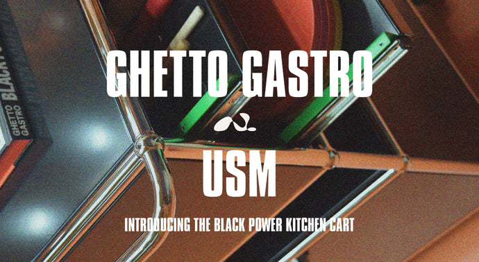 Ghetto Gastro x USM