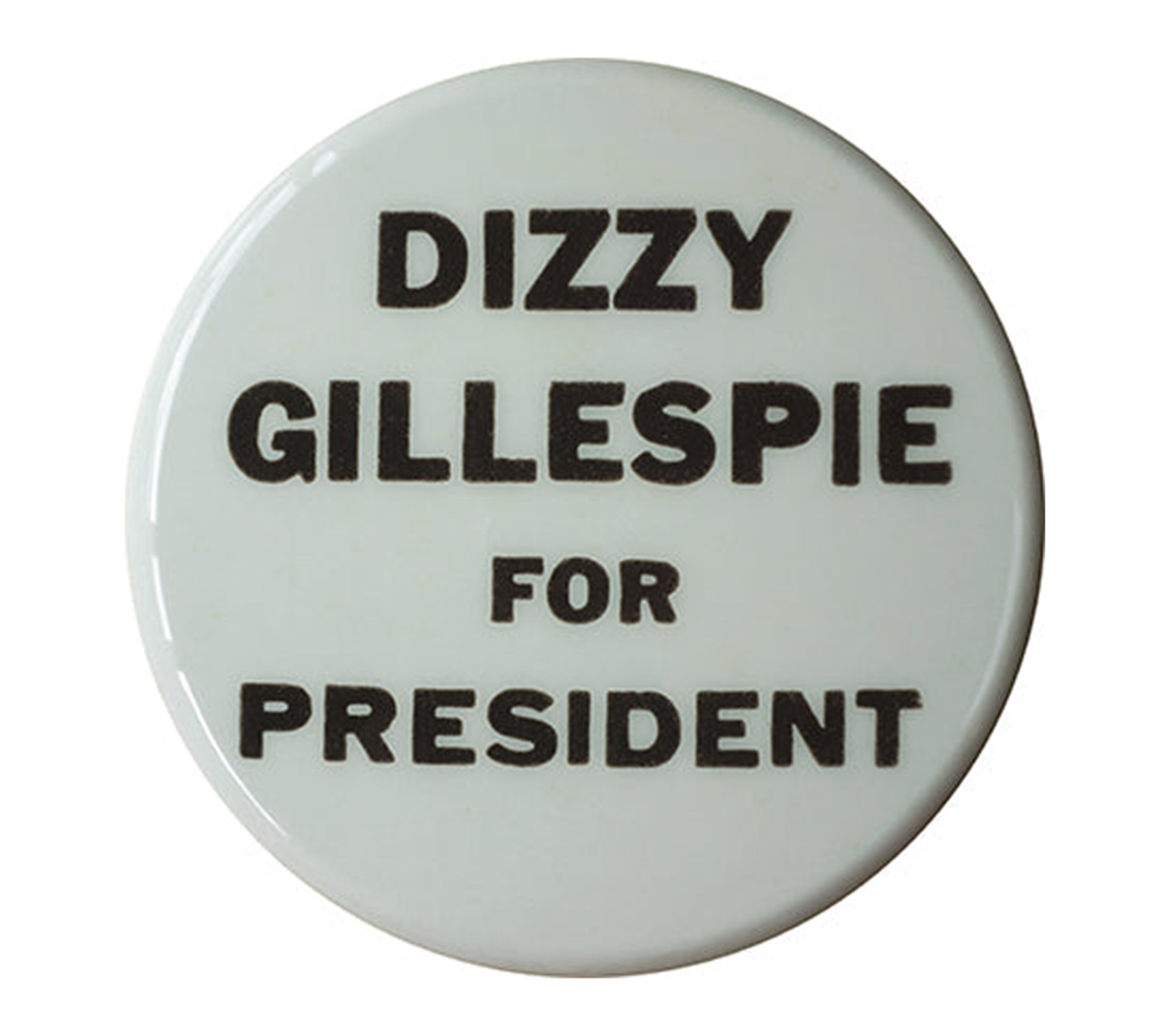 Dizzy Gillespie For President PAINTINGS, DRAWINGS, & PHOTOGRAPHY Jay Kaplan Studio 